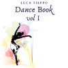 Luca Tieppo Dance Book vol 1 Cover