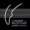 Unsquare ballet class by Kasper Cornish